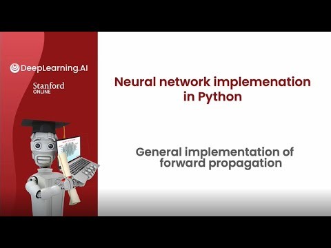 [Advanced Learning Algorithms] 11. General implementation of forward propagation