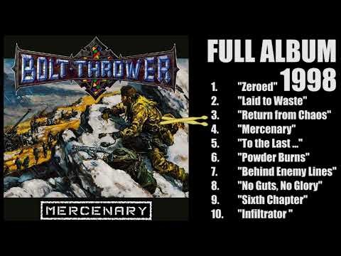 Bolt Thrower - Mercenary Full album (1998)