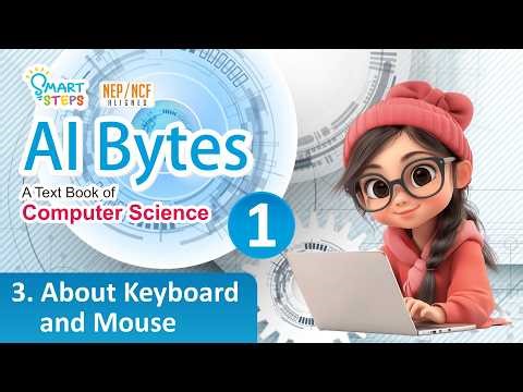About Keyboard and Mouse | Computer | Chapter - 3 | Class - 1 |