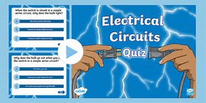 Electrical Circuits PowerPoint Quiz