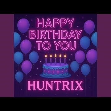 Huntrix HAPPY BIRTHDAY TO YOU