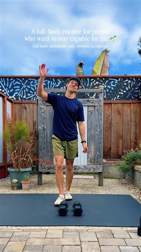 A full-body routine for people who want to stay capable for life 🌱