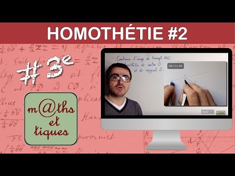 Construire l'image d'une figure par une homothétie - Troisième