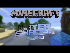 Minecraft - Water Shader MOD