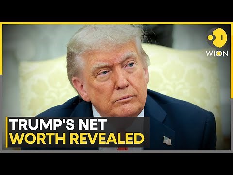 Trump's Wealth Change Tracker, US President Earns About $5.6 Billion | WION