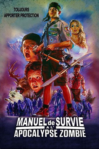^Film-complet^ Manuel de survie à l'apocalypse zombie Streaming VF - [(2015)] Film Complet - Film Complet
