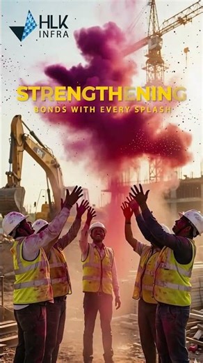 Building a Brighter India: Happy Holi 2026 from HLK Infrastructure