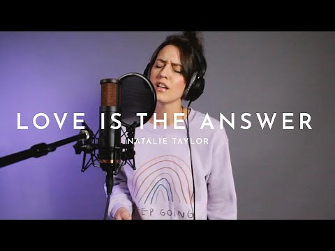 Love Is The Answer - Natalie Taylor (Official Video)