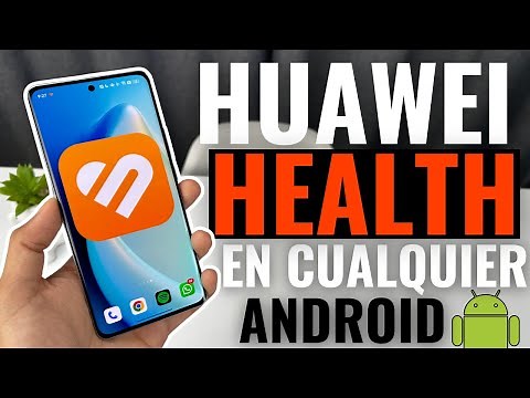 Como INSTALAR HUAWEI HEALTH en cualquier Android (Y activar notificaciones en Android 13)