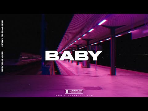 Baby - Beat Reggaeton Instrumental (Prod. by Karlek)