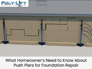 Homeowner’s Guide to Push Piers Foundation Repair