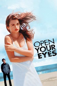 Open Your Eyes Summary, Trailer, Cast, Where to Watch and More