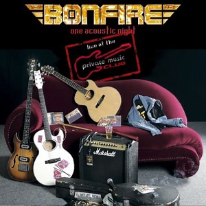 You Make Me Feel - Bonfire: Song Lyrics, Music Videos & Concerts