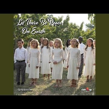 Let There Be Peace On Earth