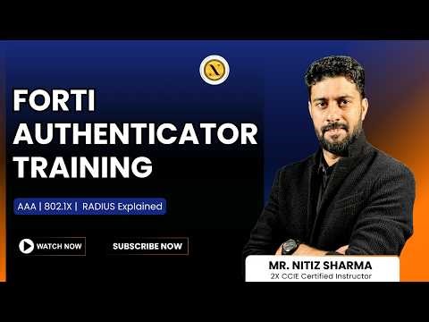 Forti Authenticator Training by Mr. Nitiz Sharma | Nitiz Sharma Global Tech Pvt Ltd