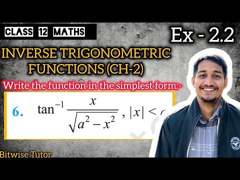 Simplest form of tan inverse x upon under root a square minus x square