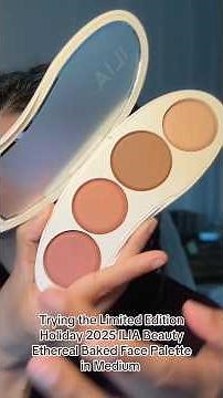 Trying The New Limited Edition ILIA Holiday 2025 Baked Face Palette On Tan Skin 💕#iliabeauty