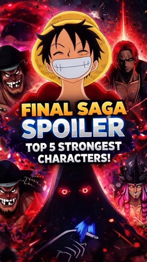 One Piece Final Saga 🔥 Top 5 Strongest Characters (Spoiler Alert!)