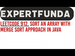 Leetcode 912. Sort an Array || Merge Sort || Java
