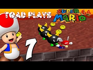 Toad Plays Super Mario 64 - Part 7: Bully The Bullies