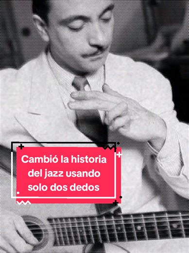 Django Reinhardt: El Guitarrista que Reinventó el Jazz