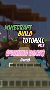 Minecraft Fishing Dock Buil Tutorial! Part 2! 🎣 | How to build a fishing/boat dock in Minecraft!