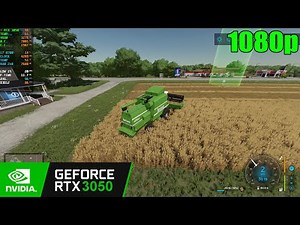 RTX 3050 | Farming Simulator 22