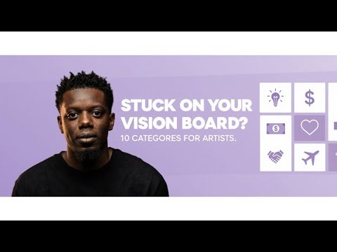 Vision Boards for Artists: 10 Categories That Actually Give You Direction