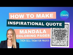 DIY Inspirational Quote Coloring Books: Easy Canva Tutorial