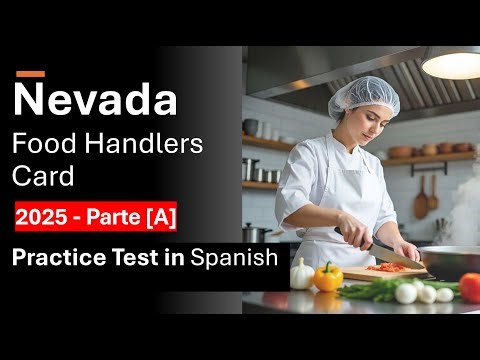 Nevada Food Handlers Card Test – Questions and Answers in Spanish 🍽️✅