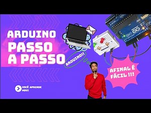 AULA05 Arduino por onde começar (o que deves saber antes de começar a programar )