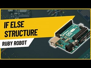 Arduino Tutorials: If Else Structure