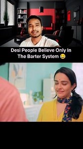 Desi people believe only in the barter system 🤣 #funny #comedy #FunnyReels #ComedyClips #LaughOutLoud #HumorVids #HilariousMoments #FunnyVideos #ComedyReels #LOL #ViralHumor #SillyMoments | Hashi khushi