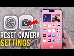How to reset your camera settings on iphone - Full Guide