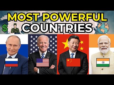 Top 10 Most Powerful Countries In the World