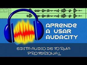 Como funciona Audacity para grabar audio 2020 Docentes