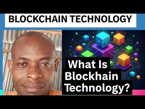 What Is Blockchain Technology? | A Complete Guide To How Blockchain Technology Works