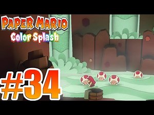 Paper Mario Color Splash Gameplay Walkthrough Part 34 + Gamepad Capture