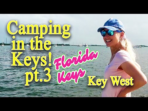 Camping in the FL Keys: Boyd's Key West