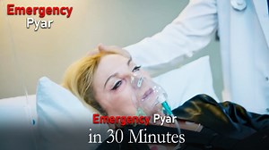Emergency Pyar in 30 Minutes #23