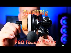 SmallRig F60, A Simple & Great Manual Follow Focus