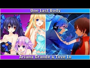 Nightcore - One Last Body [One Last Time & Talking Body Mashup]