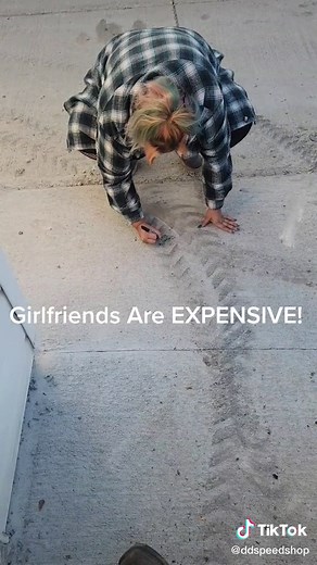 Girlfriends are expensive