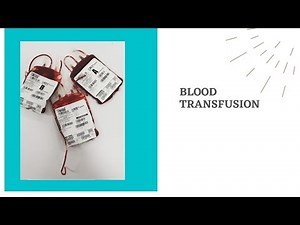 Blood transfusion -indications and safety