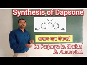 Synthesis of Dapsone | Diaminodiphenyl sulfone | BP 601T| L~3