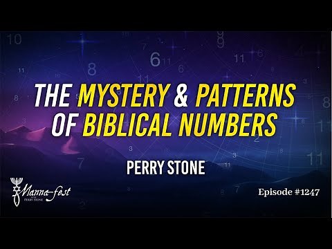 The Mystery of Numbers and Patterns of Biblical Numbers | Episode #1247 | Perry Stone