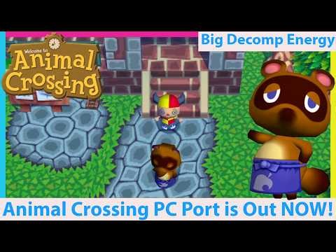 Animal Crossing PC Port is Out Now! 1st Ever GameCube Decomp to PC Port