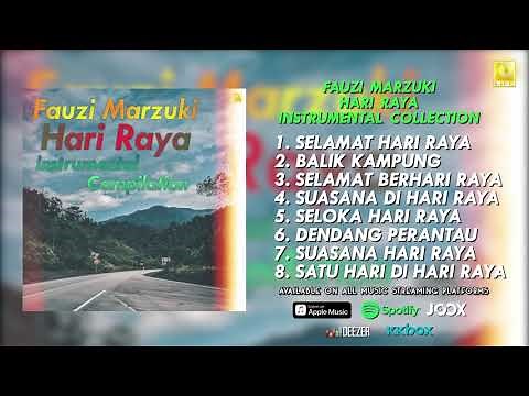Fauzi Marzuki - Hari Raya Instrumental Collection