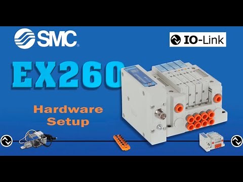 EX260 IO-Link Hardware Setup Session 1