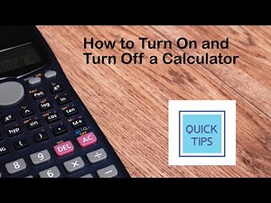 How to Turn On and Turn Off Casio 991MS Calculator